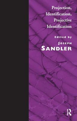 Projection, Identification, Projective Identification - Joseph Sandler