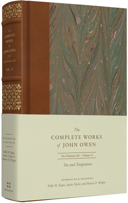 Sin and Temptation (Volume 15) - John Owen