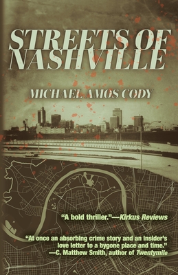 Streets of Nashville - Michael Amos Cody