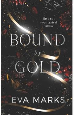 Coperta cărții 'Bound by Gold - Eva Marks'