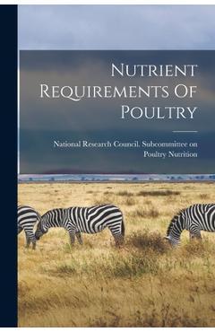 Coperta cărții 'Nutrient Requirements Of Poultry -'