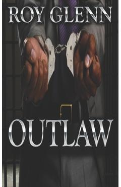 Poza produsului Outlaw - Roy Glenn