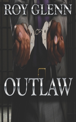 Outlaw - Roy Glenn