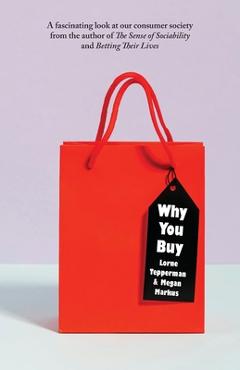 Coperta cărții 'Why You Buy - Lorne Tepperman'