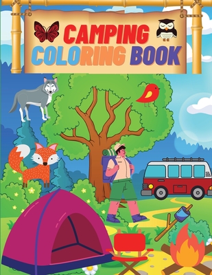 Camping Coloring Book: Camping Coloring Books For Kids Ages 4-8, 8-12 or Preschool, Toddlers, Preschoolers Activity Book for Kids - Manlio Venezia
