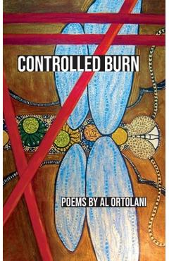 Coperta cărții 'Controlled Burn - Al Ortolani'