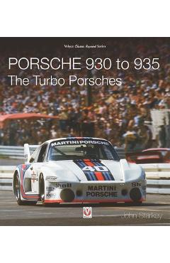 Coperta cărții 'Porsche 930 to 935: The Turbo Porsches - John Starkey'