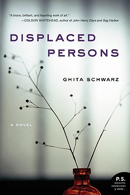 Displaced Persons - Ghita Schwarz