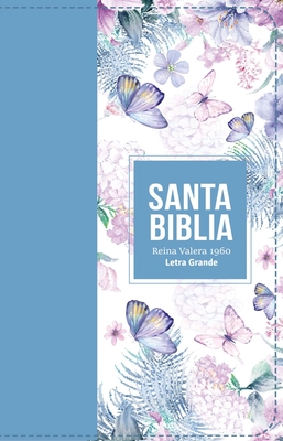 Coperta cărții 'Biblia Rvr 1960 Letra Grande Tamaño Manual Símil Piel Azul Acero Claro(bible Rvr 1960 Large Print Handsize Leatherlike'