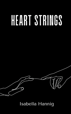 Coperta cărții 'Heart Strings - Isabella Hannig'