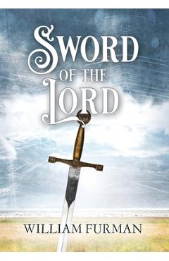Poza produsului Sword of the Lord - William Furman
