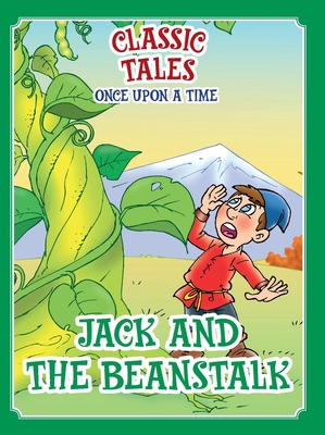 Classic Tales Once Upon a Time Jack and the Beanstalk - On Line Editora