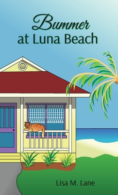Bummer at Luna Beach - Lisa M. Lane