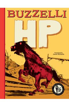 Buzzelli Collected Works Vol. 2: HP - Guido Buzzelli