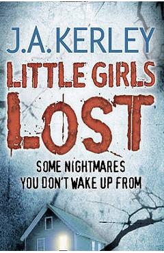 Poza produsului Little Girls Lost - J. A. Kerley