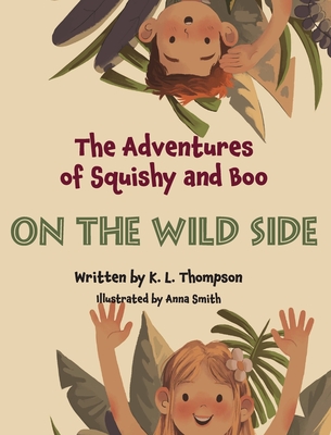 On The Wild Side: On The Wild Side - K. L. Thompson