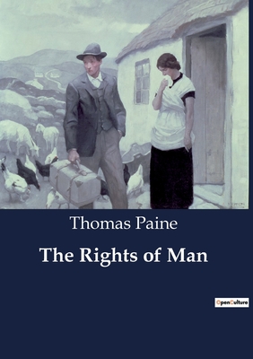 The Rights of Man - Thomas Paine
