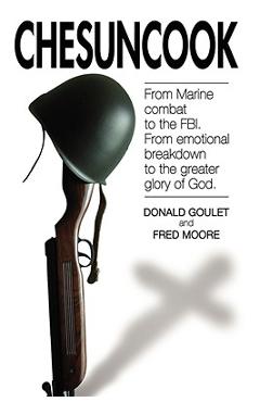 Coperta cărții 'Chesuncook - Donald R. Goulet'