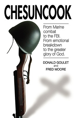 Coperta cărții 'Chesuncook - Donald R. Goulet'