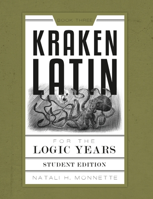 Coperta cărții 'Kraken Latin 3: Student Edition - Natali H. Monnette'