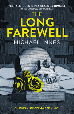 Coperta cărții 'The Long Farewell: Volume 17 - Michael Innes'