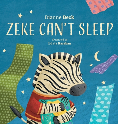 Zeke Can't Sleep - Dianne Beck
