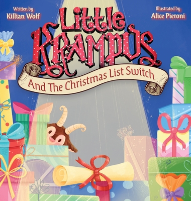 Little Krampus And The Christmas List Switch - Killian S. Wolf