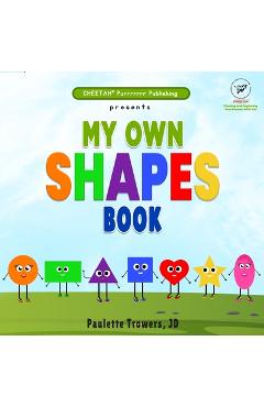 Coperta cărții 'My own Shapes book - Paulette Trowers'