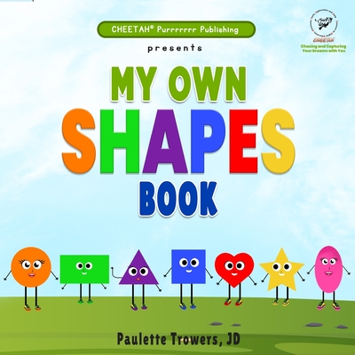 Coperta cărții 'My own Shapes book - Paulette Trowers'