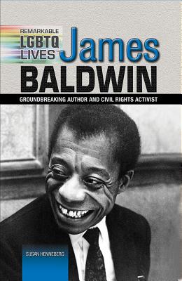 Coperta cărții 'James Baldwin: Groundbreaking Author and Civil Rights Activist - Susan Henneberg'