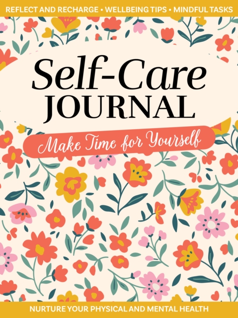 Self-Care Journal: Make Time for Yourself - Zara Gaspar
