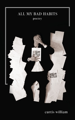 All My Bad Habits - Curtis William