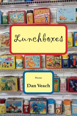 Lunchboxes - Dan Veach
