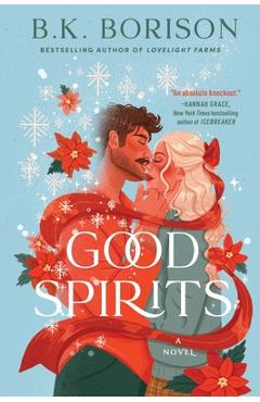 Coperta cărții 'Good Spirits - B. K. Borison'