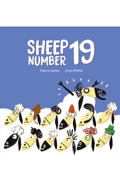 Coperta cărții 'Sheep Number 19 - Blanca Lacasa'