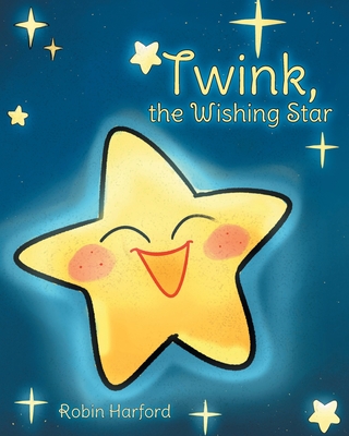 Twink, The Wishing Star - Robin Harford