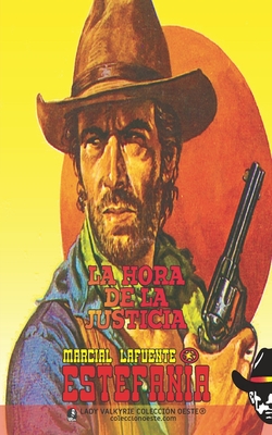 La hora de la justicia (Colección Oeste) - 