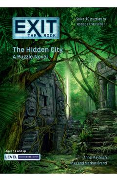 Poza produsului Exit: The Book - The Hidden City: A Puzzle Novel - Anna Maybach