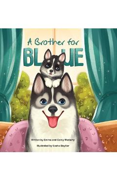 Coperta cărții 'A Brother for Blue - Emma Moriarty'