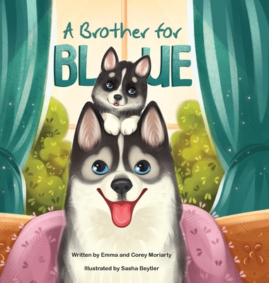 Coperta cărții 'A Brother for Blue - Emma Moriarty'
