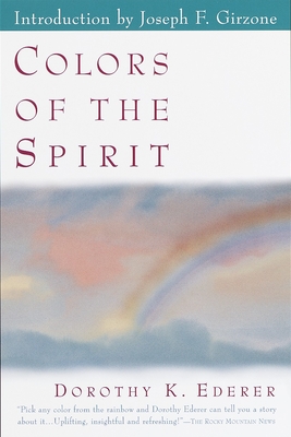 Coperta cărții 'Colors of the Spirit - Dorothy Ederer'