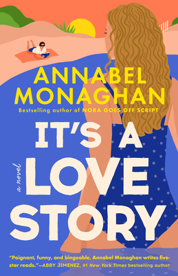 It's a Love Story - Annabel Monaghan