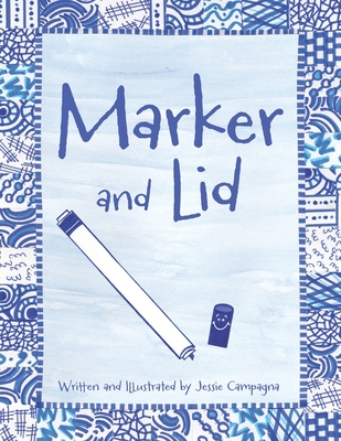 Marker and Lid - Jessie Campagna