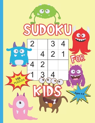 Sudoku For Kids Ages 4-8: Sudoku With Cute Monster Books For Kids, 4x4 Sudoku For Toddlers Kindergarten Preschool, Learn Numbers 1-4 - Ziesmerch Publishing