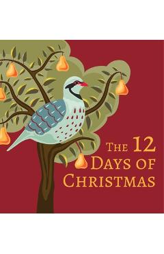Coperta cărții 'The 12 Days of Christmas -'