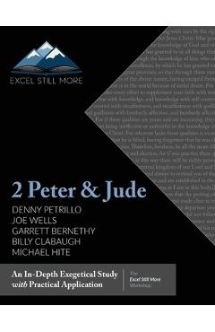 Poza produsului Excel Still More Bible Workshop 2024: 2 Peter & Jude - Denny Petrillo