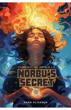 Coperta cărții 'Norbu's Secret - Dana Klisanin'