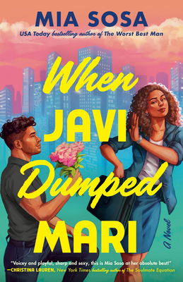 When Javi Dumped Mari - Mia Sosa