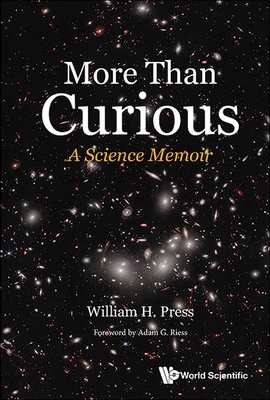 More Than Curious: A Science Memoir -