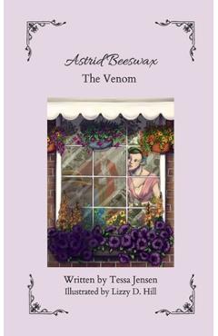 Coperta cărții 'Astrid Beeswax The Venom - Tessa Jensen'